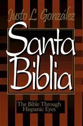 Book cover of Santa Biblia by Justo L. González