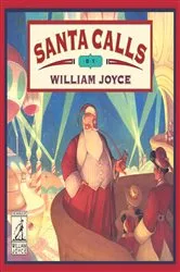 Book cover of Santa Calls by William Joyce