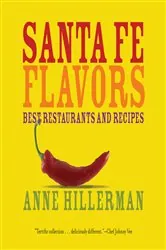 Book cover of Santa Fe Flavors by N/A