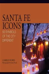 Book cover of Santa Fe Icons by Camille Flores
