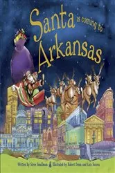 Book cover of Santa Is Coming to Arkansas by Steve Smallman