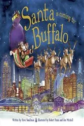 Book cover of Santa Is Coming to Buffalo by Steve Smallman