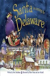 Book cover of Santa Is Coming to Delaware by Steve Smallman