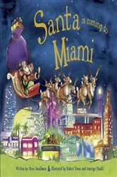 Book cover of Santa Is Coming to Miami by Steve Smallman