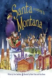 Book cover of Santa Is Coming to Montana by Steve Smallman