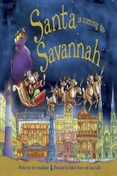 Book cover of Santa Is Coming to Savannah by Steve Smallman