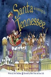 Book cover of Santa Is Coming to Tennessee by Steve Smallman