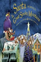 Book cover of Santa Is Coming to the Great Smoky Mountains by Steve Smallman