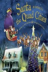 Book cover of Santa Is Coming to the Quad Cities by Steve Smallman