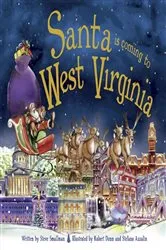 Book cover of Santa Is Coming to West Virginia by Steve Smallman