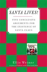 Book cover of Santa Lives! by Unknown