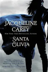 Book cover of Santa Olivia by Jacqueline Carey