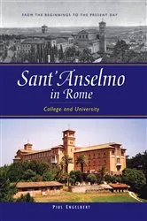 Book cover of Sant'Anselmo in Rome by Pius Engelbert
