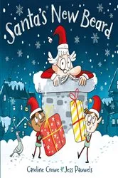Book cover of Santa's New Beard by Caroline Crowe