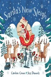 Book cover of Santa's New Sleigh by Caroline Crowe