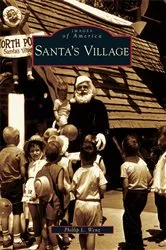 Book cover of Santa's Village by Phillip L. Wenz