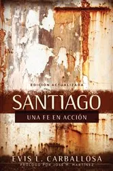 Book cover of Santiago: una fe en accion by Evis Carballosa