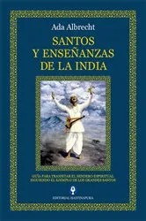 Book cover of Santos y Enseñanzas de la India by Ada Albrecht