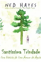 Book cover of Santíssima Trindade by Ned Hayes