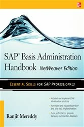 Book cover of SAP Basis Administration Handbook, NetWeaver Edition by Ranjit Mereddy