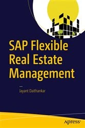 Book cover of SAP Flexible Real Estate Management by Jayant Daithankar
