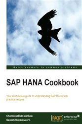 Book cover of SAP HANA Cookbook by Chandrasekhar Mankala