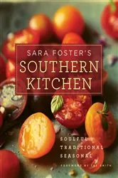 Book cover of Sara Foster's Southern Kitchen by Sara Foster