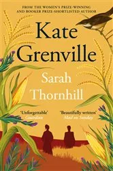 Book cover of Sarah Thornhill by Kate Grenville