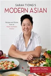 Book cover of Sarah Tiong's Modern Asian by Sarah Tiong