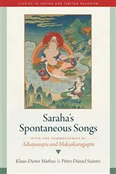 Book cover of Saraha's Spontaneous Songs by Klaus-Dieter Mathes