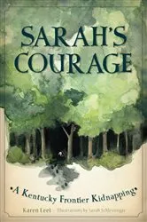 Book cover of Sarah's Courage by Karen Leet