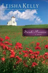 Book cover of Sarah's Promise (Country Road Chronicles Book #3) by Leisha Kelly
