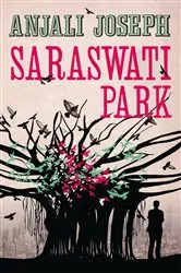 Book cover of Saraswati Park by Anjali Joseph