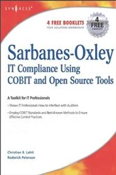 Book cover of Sarbanes-Oxley Compliance Using COBIT and Open Source Tools by Christian B Lahti