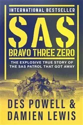 Book cover of SAS Bravo Three Zero by Des Powell