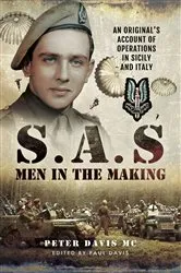 Book cover of S.A.S Men in the Making by Peter Davis