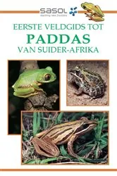 Book cover of Sasol Eerste Veldgids tot Paddas van Suider-Afrika (2nd ed.) by Vincent Carruthers