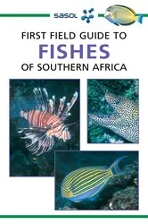 Book cover of Sasol First Field Guide to Fishes of Southern Africa by Rudy van der Elst
