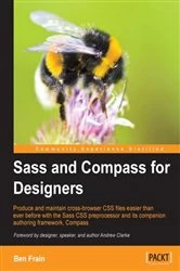 Book cover of Sass and Compass for Designers by Ben Frain