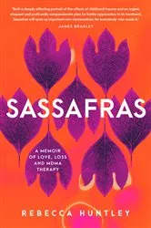 Book cover of Sassafras by Rebecca Huntley