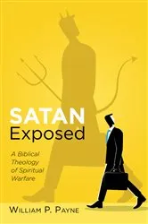 Book cover of Satan Exposed by William P. Payne
