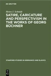Book cover of Satire, Caricature and Perspectivism in the Works of Georg Büchner by Unknown