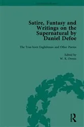 Book cover of Satire, Fantasy and Writings on the Supernatural by Daniel Defoe, Part I Vol 1 by W R Owens