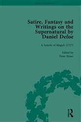 Book cover of Satire, Fantasy and Writings on the Supernatural by Daniel Defoe, Part II vol 7 by W R Owens