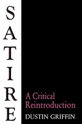 Book cover of Satire by Dustin Griffin