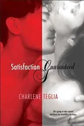 Book cover of Satisfaction Guaranteed by Karelia Stetz-Waters