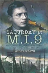Book cover of Saturday at M.I.9 by Airey Neave