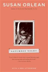Book cover of Saturday Night by Susan Orlean