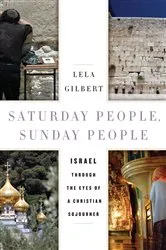 Book cover of Saturday People, Sunday People by Lela Gilbert