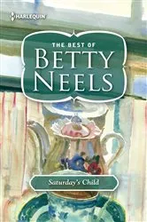 Book cover of Saturday's Child by Betty Neels